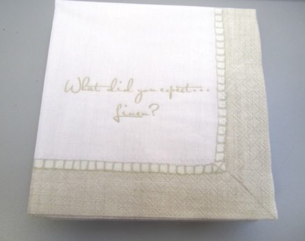 linen Hahaha! These were the PAPER cocktail napkins Mickey used! Love!
